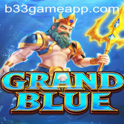 Unveiling the Thrilling World of GRANDBLUE: The Fascination Behind B33.GAME